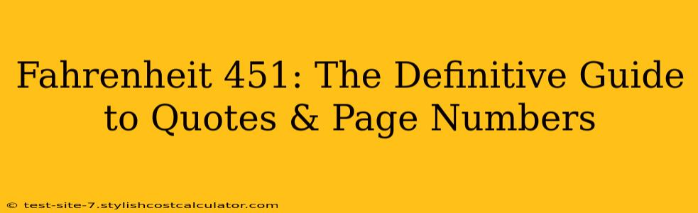 Fahrenheit 451: The Definitive Guide to Quotes & Page Numbers