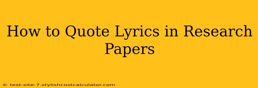 How to Quote Lyrics in Research Papers